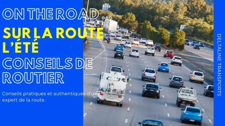 Prendre la route l’été : conseils d’un vieux routier